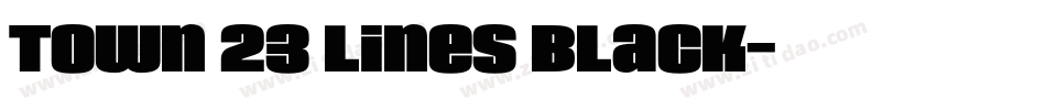 Town 23 Lines Black字体转换